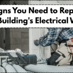 5 Signs You Need to Replace Your Building's Electrical Wiring